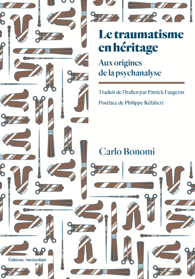 Couverture de Le traumatisme en héritage Aux origines de la psychanalyse, de Carlo Bonomi