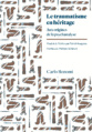 Couverture de Le traumatisme en héritage Aux origines de la psychanalyse, de Carlo Bonomi