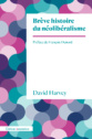 Couverture Brève hsitoire du néolibéralisme poche