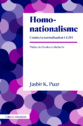 Couverture Homonationalisme. Contre la normalisation LGBT, de Jasbir K. Puar